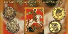The Saint, the Dragon and the Golden Sovereign (Part 1)